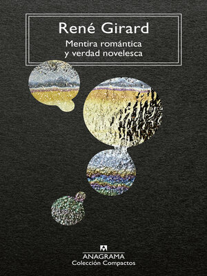 cover image of Mentira romántica y verdad novelesca